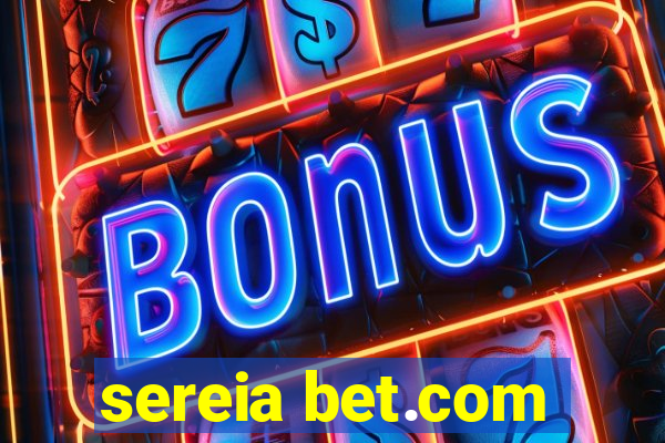 sereia bet.com